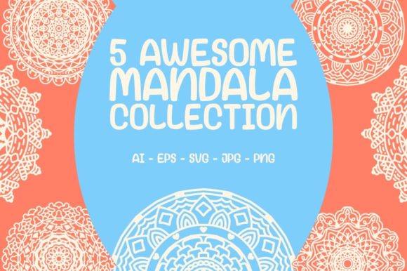 Download 5 Awesome Mandala Collection - Collection Collection